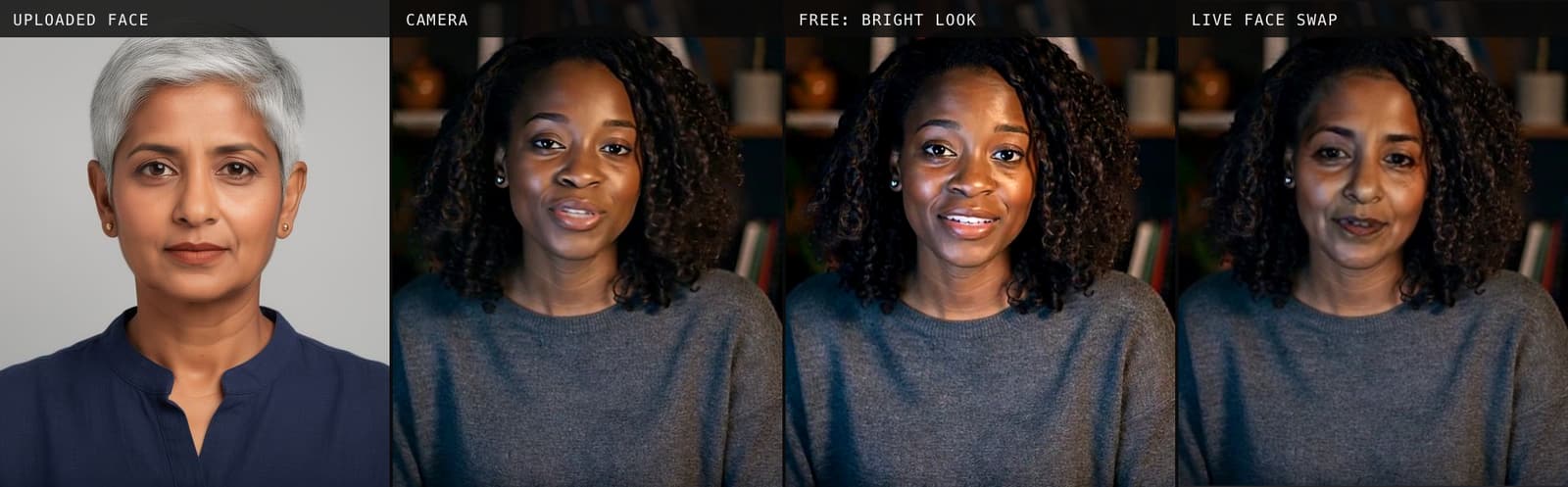 Four panels: the uploaded face, the camera, the camera with the free Bright look, and the live face swap